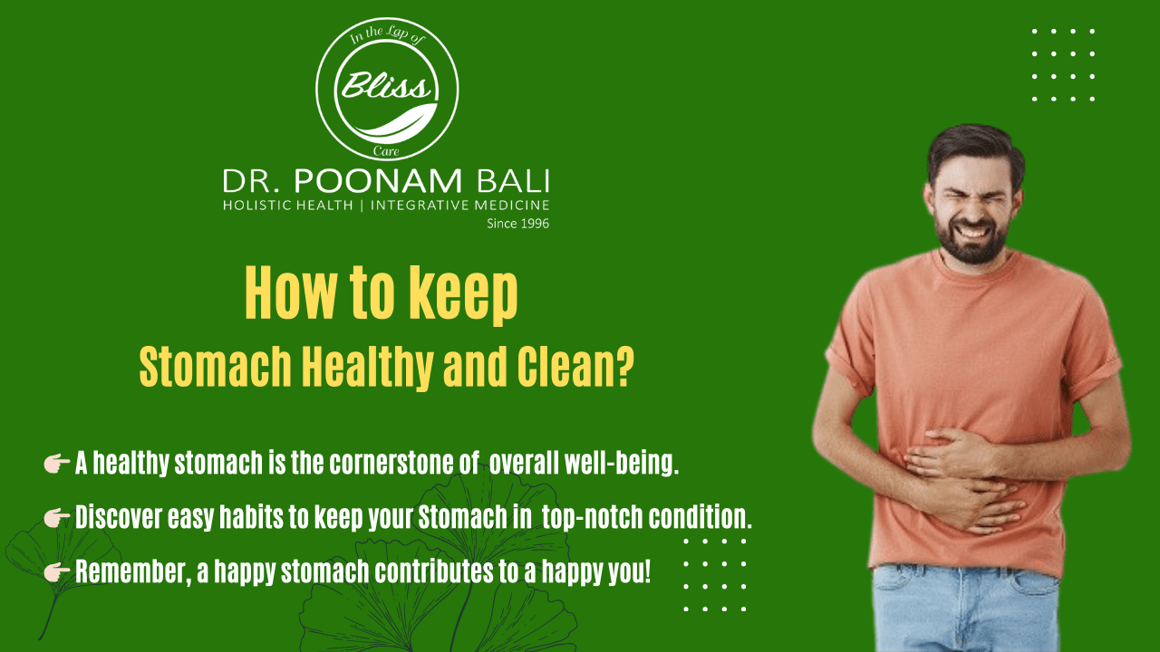 How to keep stomach healthy and clean?